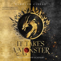 Cover It Takes a Monster … Dragonblood Academy (MP3-Download)