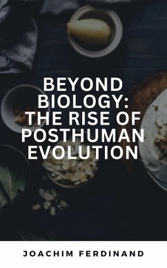 Beyond Biology (eBook, ePUB) - Ferdinand, Joachim