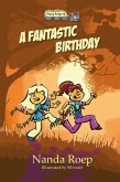 A Fantastic Birthday (Plaza Patatta, #10) (eBook, ePUB)