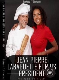 Cover Jean Pierre Labaguette for US President (eBook, ePUB)