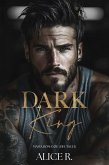 Dark King: Mafia Romanze (Deutsch) (eBook, ePUB) Dark King: Mafia Romanze (Deutsch) (eBook, ePUB)