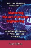 Mastering the art of prompt Engineering (eBook, ePUB)