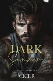 Dark Sinner: Mafia Romanze (Deutsch) (eBook, ePUB) Dark Sinner: Mafia Romanze (Deutsch) (eBook, ePUB)