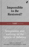 Impossible to be Restored? (eBook, ePUB) Impossible to be Restored? (eBook, ePUB)