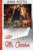 Mr. October (Heroes of Rogue Valley - Calendar Guys, #11) (eBook, ePUB) Mr. October (Heroes of Rogue Valley - Calendar Guys, #11) (eBook, ePUB)