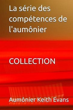 Cover La série des compétences de l'aumônier COLLECTION (eBook, ePUB)