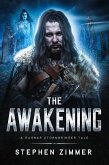 The Awakening (A Ragnar Stormbringer Tale) (eBook, ePUB) The Awakening (A Ragnar Stormbringer Tale) (eBook, ePUB)