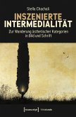 Inszenierte Intermedialität (eBook, PDF)