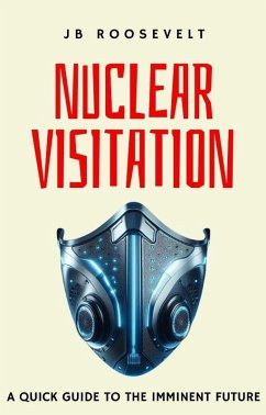 Cover Nuclear Visitation (towards the end, #3) (eBook, ePUB)