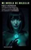 Neo Veridia (Generación Z, #2) (eBook, ePUB) Neo Veridia (Generación Z, #2) (eBook, ePUB)
