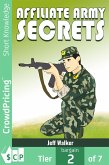 Affiliate Army Secrets (eBook, ePUB) Affiliate Army Secrets (eBook, ePUB)