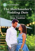 The Matchmaker's Wedding Date (eBook, ePUB)