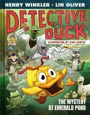 Detective Duck: The Mystery at Emerald Pond (Detective Duck #3) (eBook, ePUB)