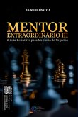 Mentor Extraordinário Iii (eBook, ePUB)