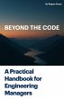 Beyond the Code: A Practical Handbook... - Bild 1