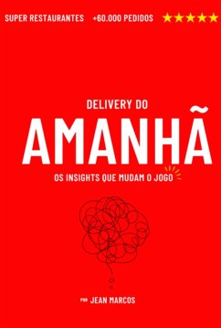 Delivery Do Amanhã (eBook, ePUB) Cover Delivery Do Amanhã (eBook, ePUB)