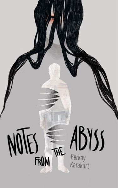 Notes From the Abyss (eBook, ePUB) Notes From the Abyss (eBook, ePUB)