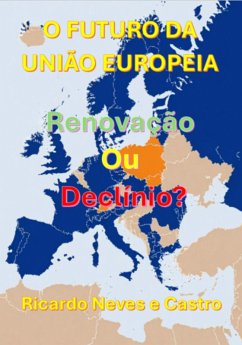 Cover O Futuro Da União Europeia (eBook, ePUB)