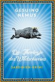Die Theologie des Wildschweins Die Theologie des Wildschweins