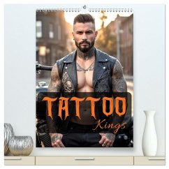 Tattoo Kings (hochwertiger Premium Wandkalender 2026 DIN A2 hoch), Kunstdruck in Hochglanz