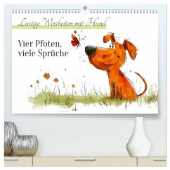 Cover Vier Pfoten, viele Sprüche - Lustige Weisheiten mit Hund (hochwertiger Premium Wandkalender 2026 DIN A2 quer), Kunstdruck in Hochglanz