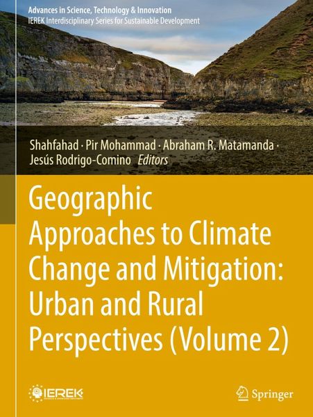 Geographic Approaches to Climate Change and Mitigation: Urban and Rural Perspectives (Volume 2) Geographic Approaches to Climate Change and Mitigation: Urban and Rural Perspectives (Volume 2)