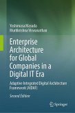 Enterprise Architecture for Global Companies in a Digital IT Era Enterprise Architecture for Global Companies in a Digital IT Era