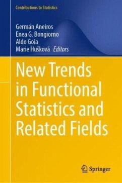 New Trends in Functional Statistics and Related Fields