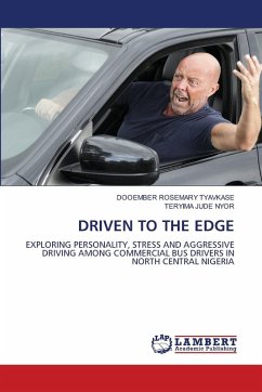 Driven to the Edge Driven to the Edge