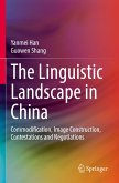 The Linguistic Landscape in China