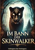 Im Bann der Skinwalker Im Bann der Skinwalker