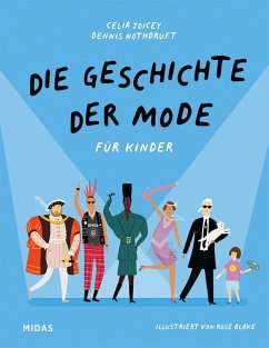 Die Geschichte der Mode für Kinder - Joicey, Celia;Nothdruft, Dennis