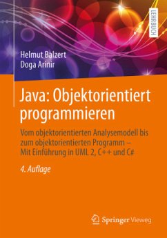 Java: Objektorientiert programmieren - Arinir, Doga;Balzert, Helmut