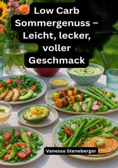 Cover Low Carb Sommergenuss - Leicht, lecker, voller Geschmack