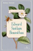 Edward Sinclairs Brautschau Edward Sinclairs Brautschau