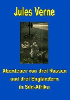 Cover Abenteuer von drei Russen und drei Engländern in Süd-Afrika
