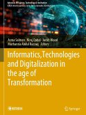 Informatics, Technologies and Digitalization in the age of Transformation