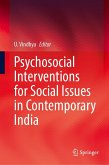 Psychosocial Interventions for Social Issues in Contemporary India Psychosocial Interventions for Social Issues in Contemporary India
