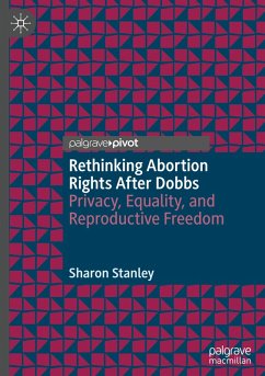 Cover Rethinking Abortion Rights After Dobbs