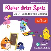 Der Kleine dicke Spatz Der Kleine dicke Spatz
