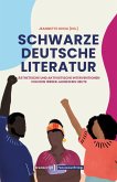 Schwarze deutsche Literatur Schwarze deutsche Literatur