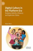 Digital Culture in the Platform Era Digital Culture in the Platform Era