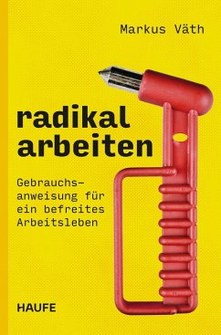 Cover Radikal arbeiten