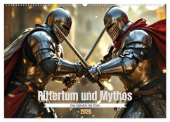 Rittertum und Mythos - Das Zeitalter der Ehre (Wandkalender 2026 DIN A2 quer), CALVENDO Monatskalender