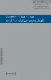 Zeitschrift für Kultur- und Kollektivwissenschaft Zeitschrift für Kultur- und Kollektivwissenschaft