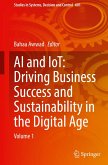 AI and IoT: Driving Business Success and sustainability in the Digital Age AI and IoT: Driving Business Success and sustainability in the Digital Age