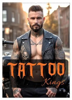 Tattoo Kings (Wandkalender 2026 DIN A2 hoch), CALVENDO Monatskalender