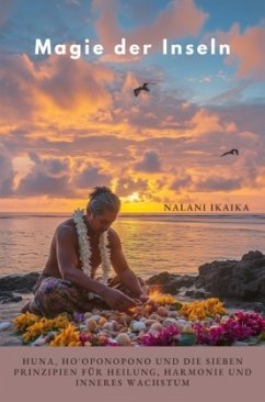 Magie der Inseln - Ikaika, Nalani