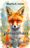 Jonathan das kleine Fuchskind