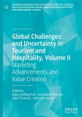 Global Challenges and Uncertainty in Tourism and Hospitality, Volume II